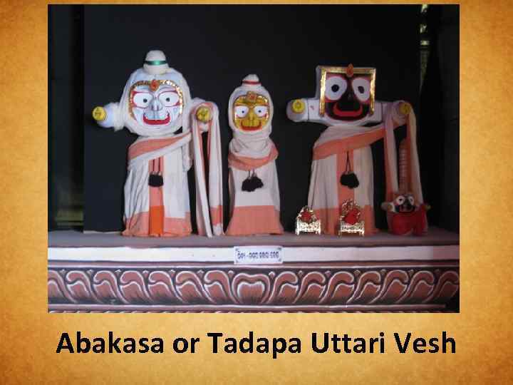 Abakasa or Tadapa Uttari Vesh 