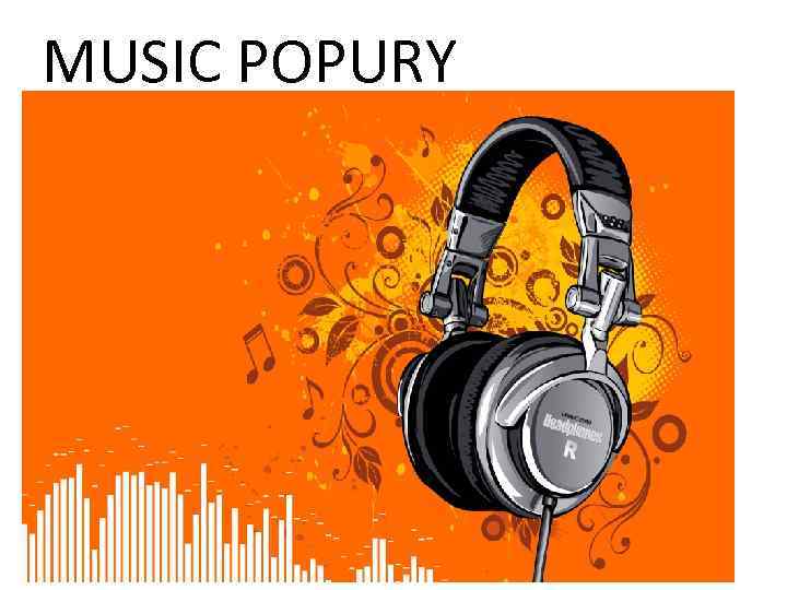 MUSIC POPURY 