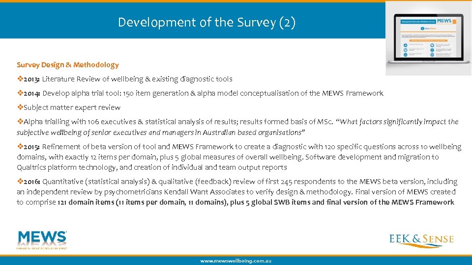 Development of the Survey (2) Survey Design & Methodology v 2013: Literature Review of