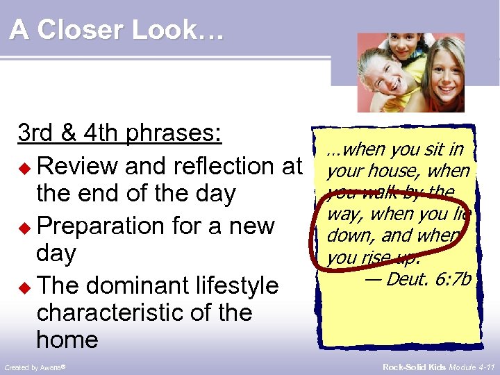 A Closer Look… 3 rd & 4 th phrases: u Review and reflection at