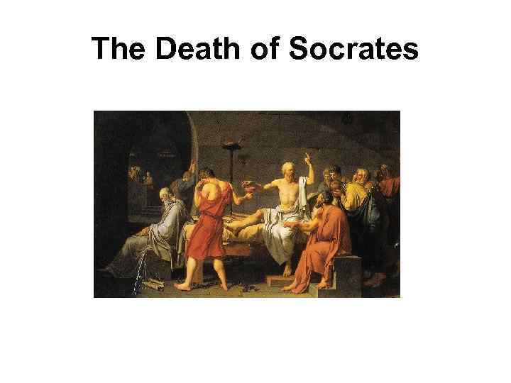 The Death of Socrates 