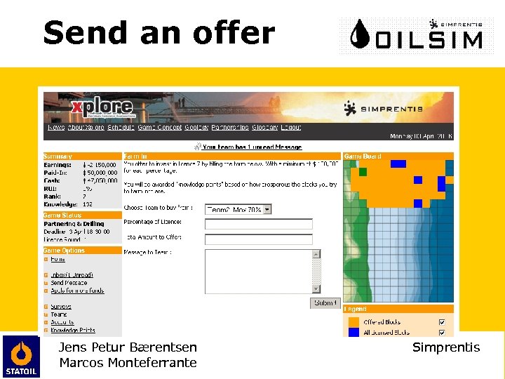 Send an offer Jens Petur Bærentsen Marcos Monteferrante Simprentis 