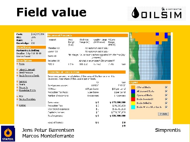 Field value Jens Petur Bærentsen Marcos Monteferrante Simprentis 