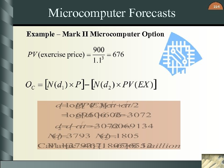 Microcomputer Forecasts Example – Mark II Microcomputer Option 22 -5 