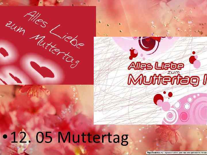  • 12. 05 Muttertag 