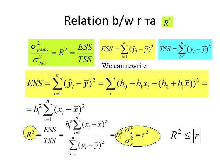 Relation b/w r та We can rewrite 