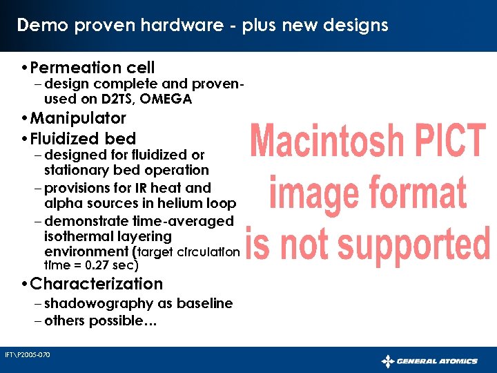 Demo proven hardware - plus new designs • Permeation cell – design complete and