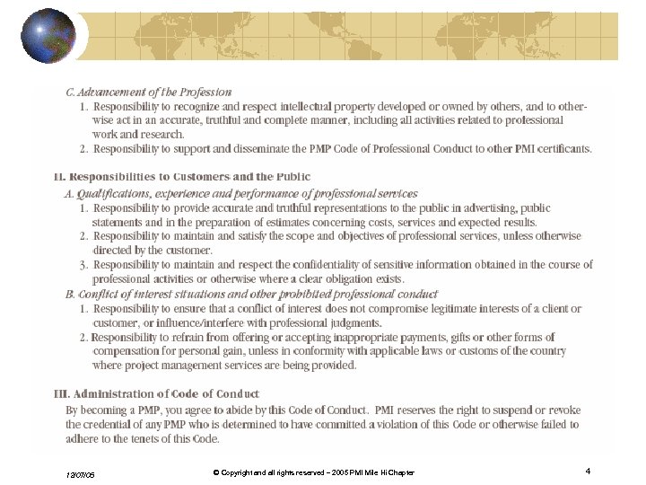 12/07/05 v. 2. © Copyright and all rights reserved – 2005 PMI Mile Hi