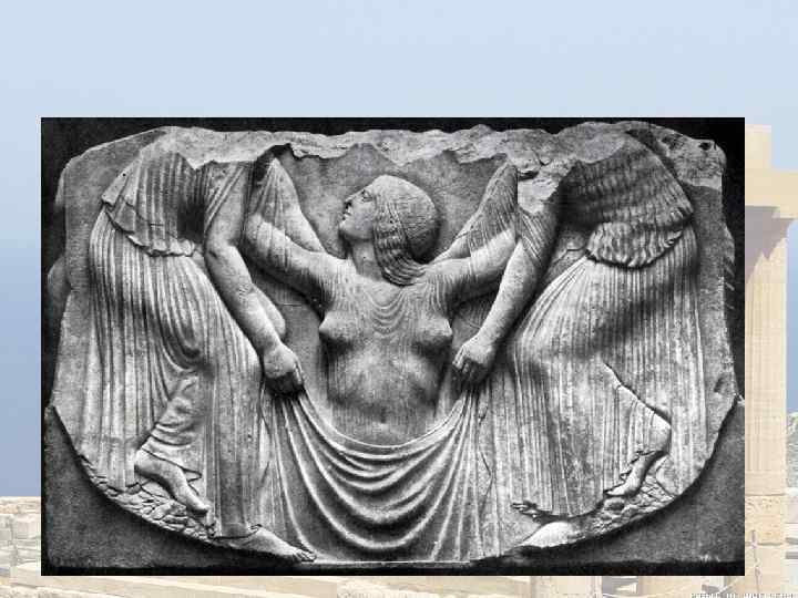  • Трон Людовизи. Рождение Афродиты. Мрамор. Около 470 г. до н. э 