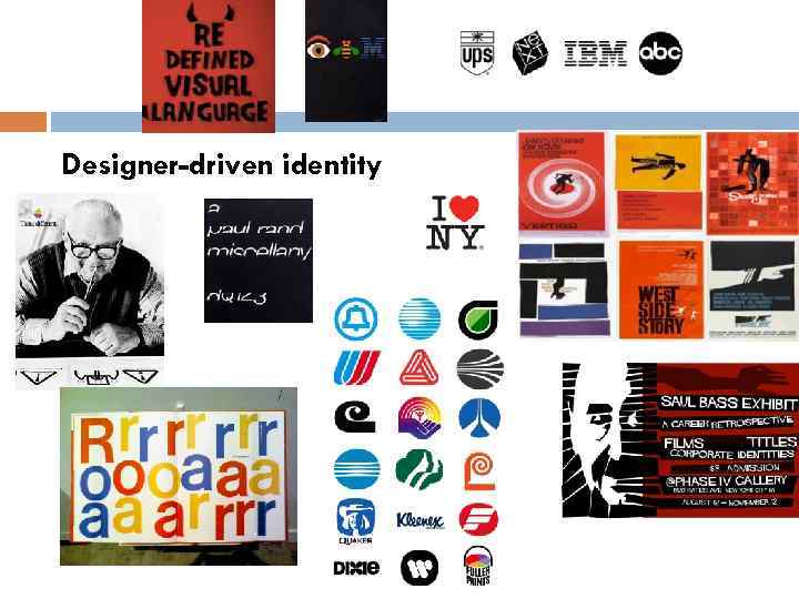 Designer-driven identity 