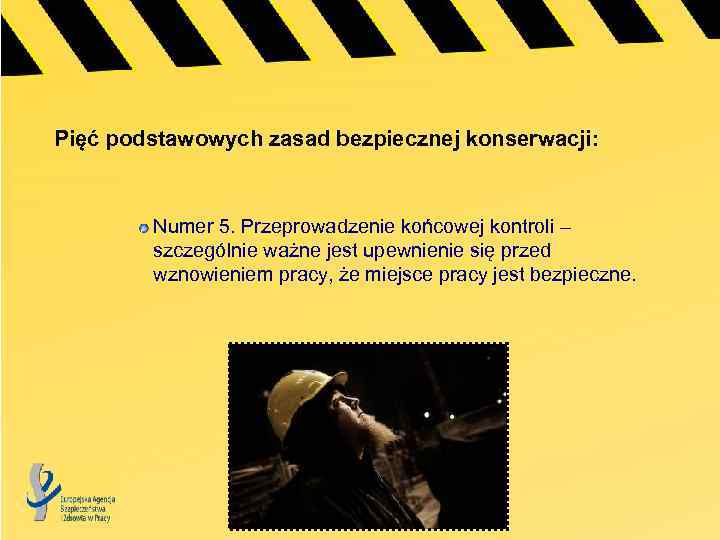 Pięć podstawowych zasad bezpiecznej konserwacji: Numer 5. Przeprowadzenie końcowej kontroli – szczególnie ważne jest