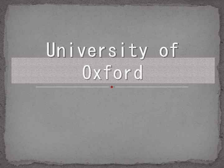 University of Oxford 