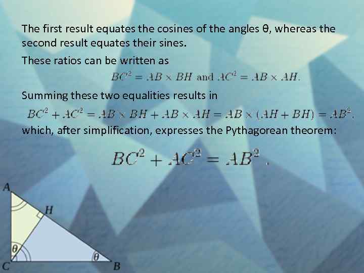 The first result equates the cosines of the angles θ, whereas the second result