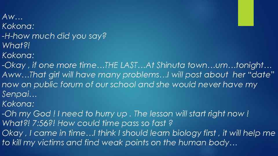 Aw… Kokona: -H-how much did you say? What? ! Kokona: -Okay , if one