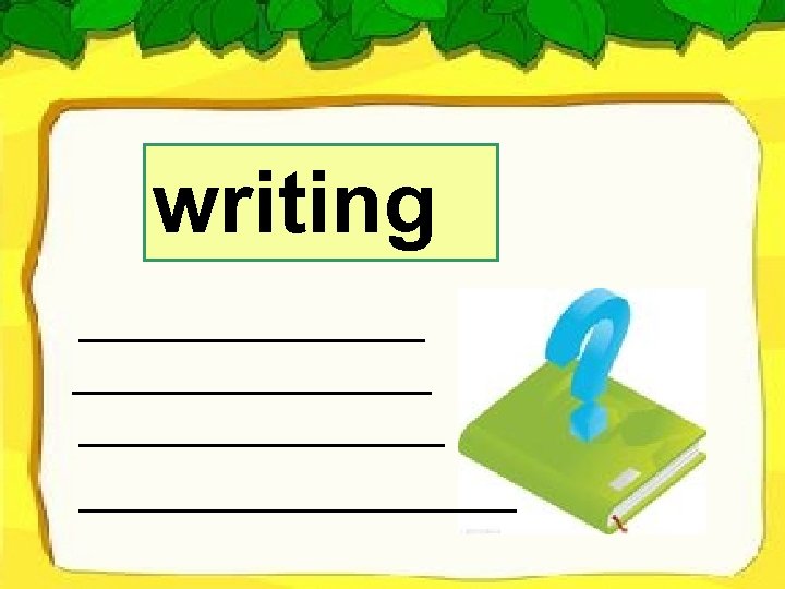 期末考试班级进步生 writing 宋琪 任雨萌 魏伟楠 王爽 冯磊 张子男 阮悦 贺中平 张瀚文 李伟承 