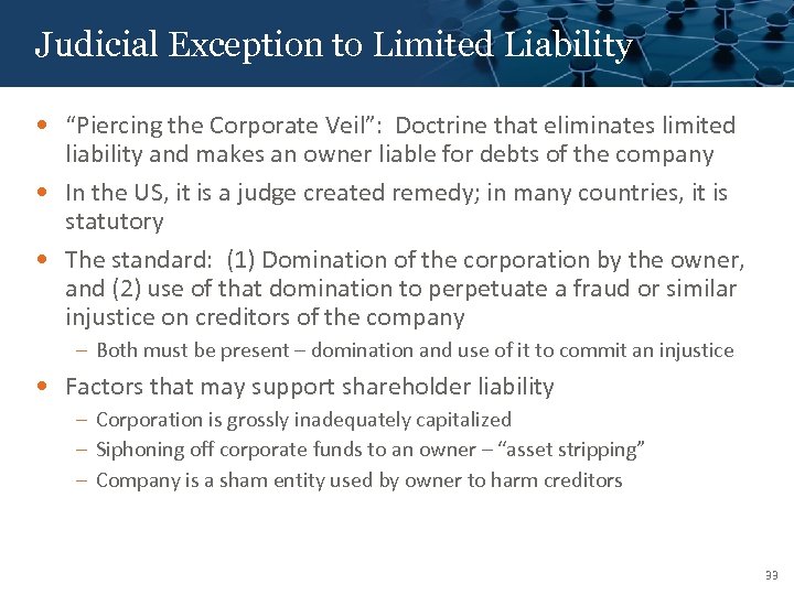 Click to Exception title style Judicial edit Master to Limited Liability • “Piercing the
