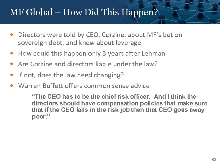 Click to edit How Did This Happen? MF Global – Master title style •