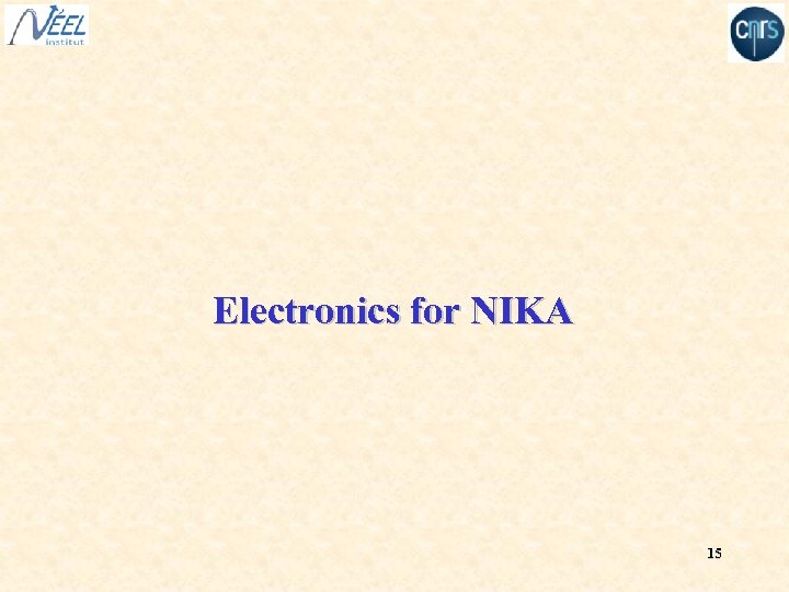 Electronics for NIKA 15 