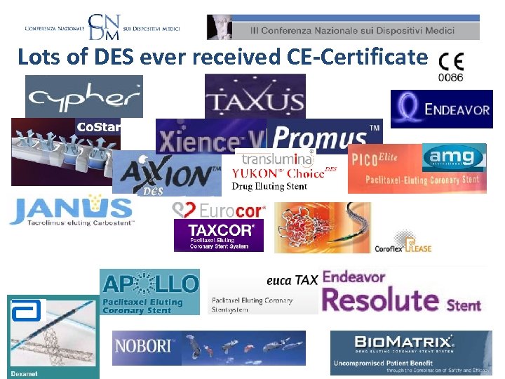 Lots of DES ever received CE-Certificate ! 