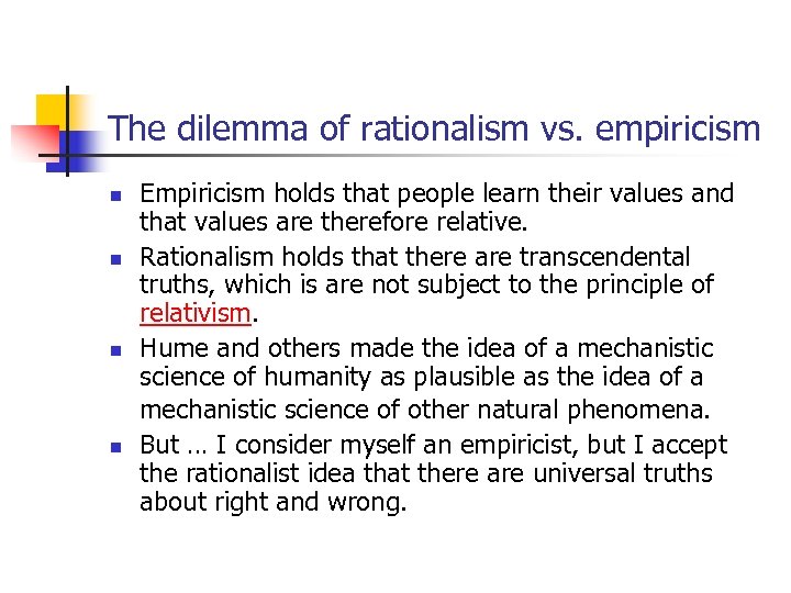 Rationalism N N Rationalism Empiricism And Kant Rationalism