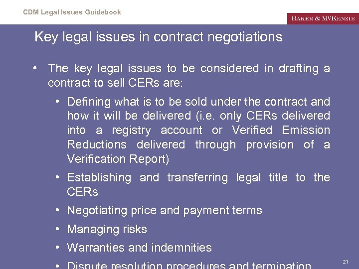 CDM Legal Issues Guidebook Key legal issues in contract negotiations • The key legal