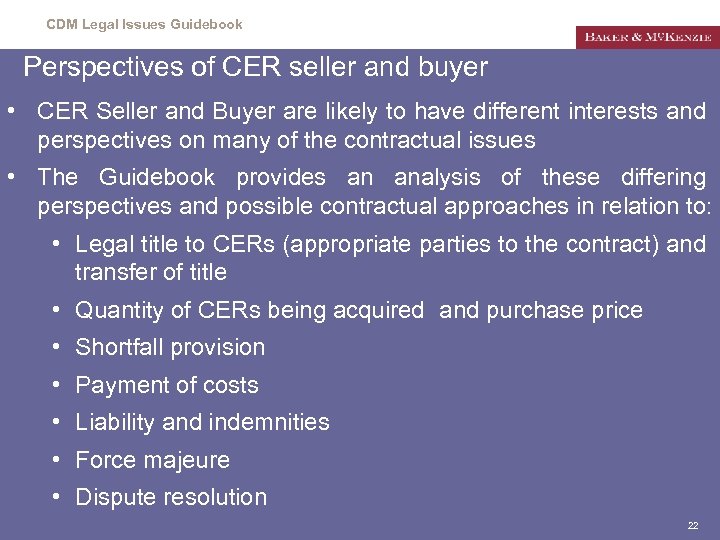 CDM Legal Issues Guidebook Perspectives of CER seller and buyer • CER Seller and