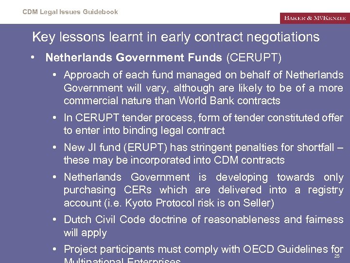 CDM Legal Issues Guidebook Key lessons learnt in early contract negotiations • Netherlands Government