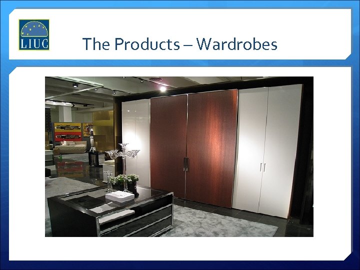 The Products – Wardrobes 