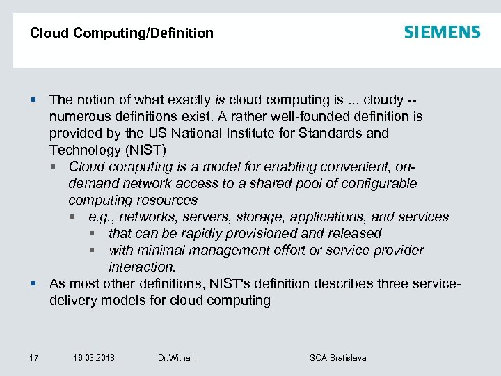 Cloud Computing/Definition § The notion of what exactly is cloud computing is. . .