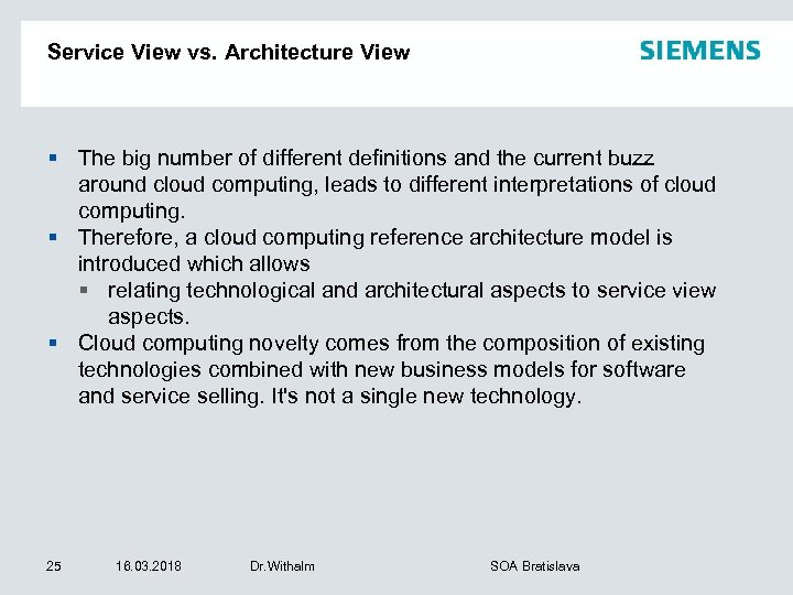 Service View vs. Architecture View § The big number of different definitions and the