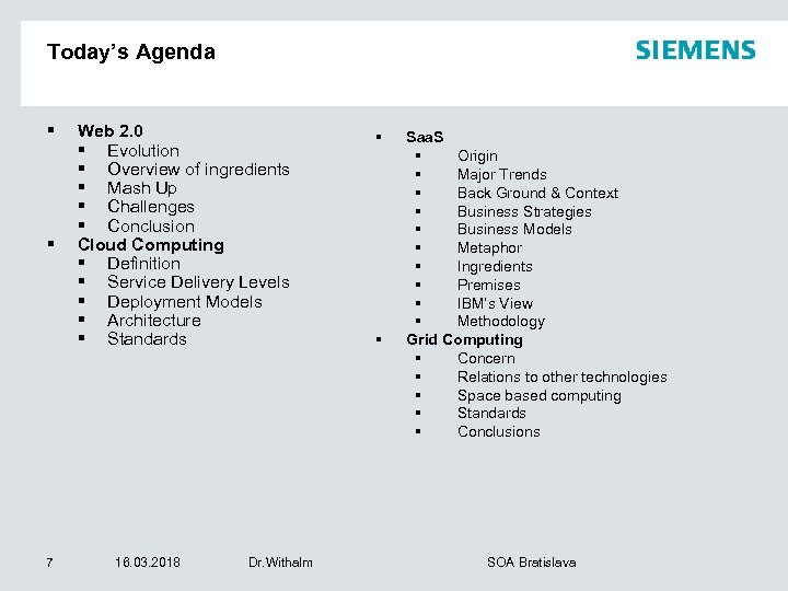 Today’s Agenda § § 7 Web 2. 0 § Evolution § Overview of ingredients