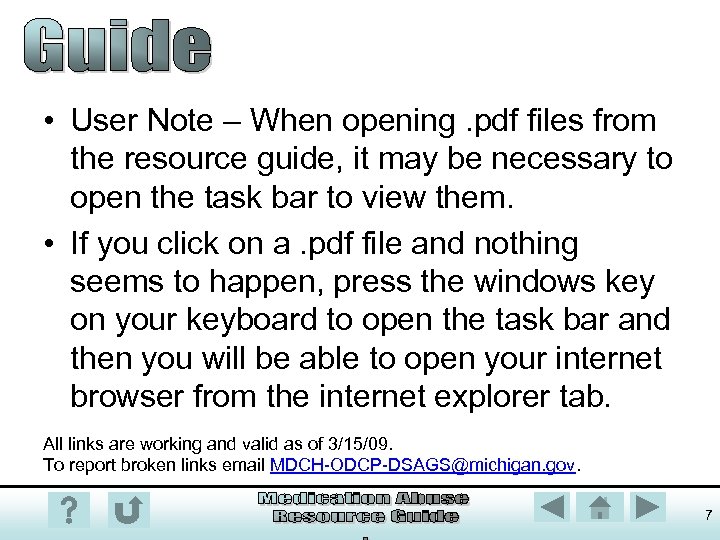  • User Note – When opening. pdf files from the resource guide, it