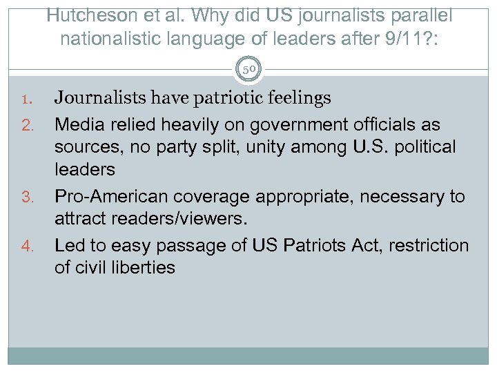 Hutcheson et al. Why did US journalists parallel nationalistic language of leaders after 9/11?