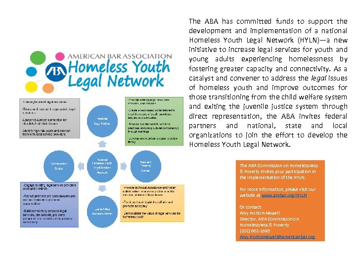 The ABA has committed funds to support the development and implementation of a national