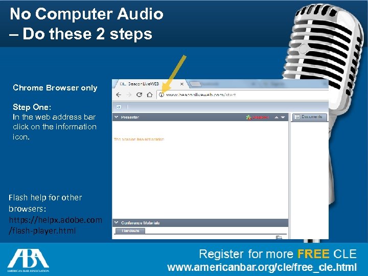 No Computer Audio – Do these 2 steps Chrome Browser only Step One: In