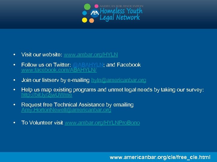  • Visit our website: www. ambar. org/HYLN • Follow us on Twitter: @ABAHYLN;
