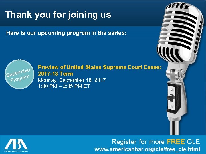 Thank you for joining us Here is our upcoming program in the series: er