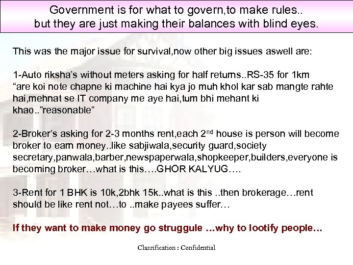 Government is for what to govern, to make rules. . but they are just