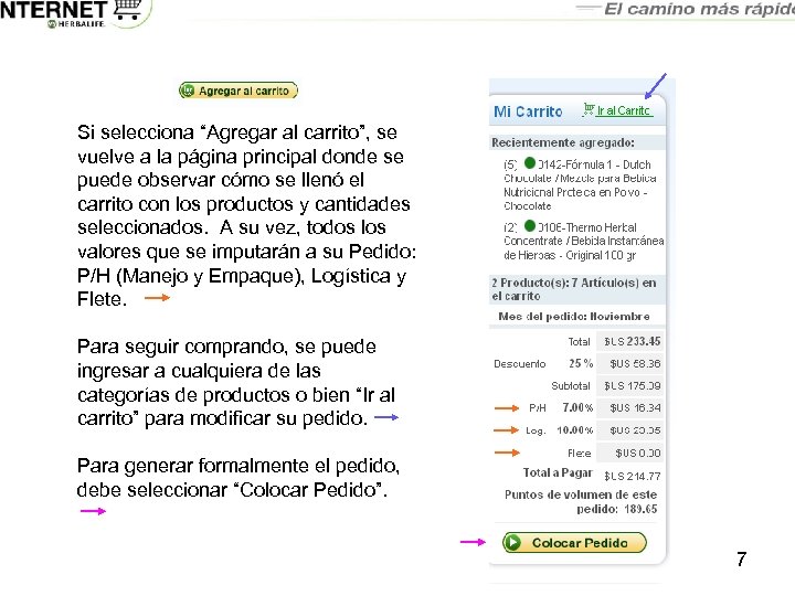 Si selecciona “Agregar al carrito”, se vuelve a la página principal donde se puede