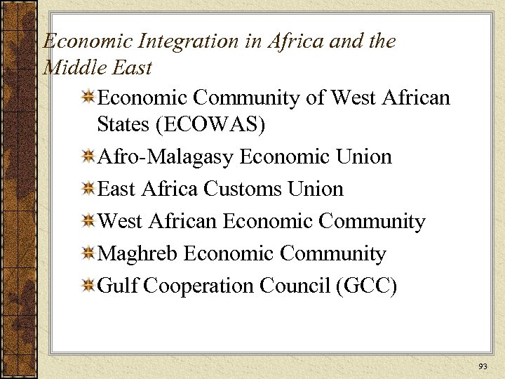 Economic Integration in Africa and the Middle East Economic Community of West African States
