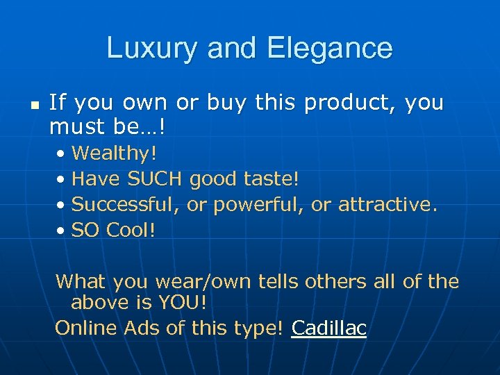 Luxury and Elegance n If you own or buy this product, you must be…!