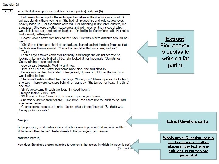 Extract: Find approx. 5 quotes to write on far part a. Extract Question: part