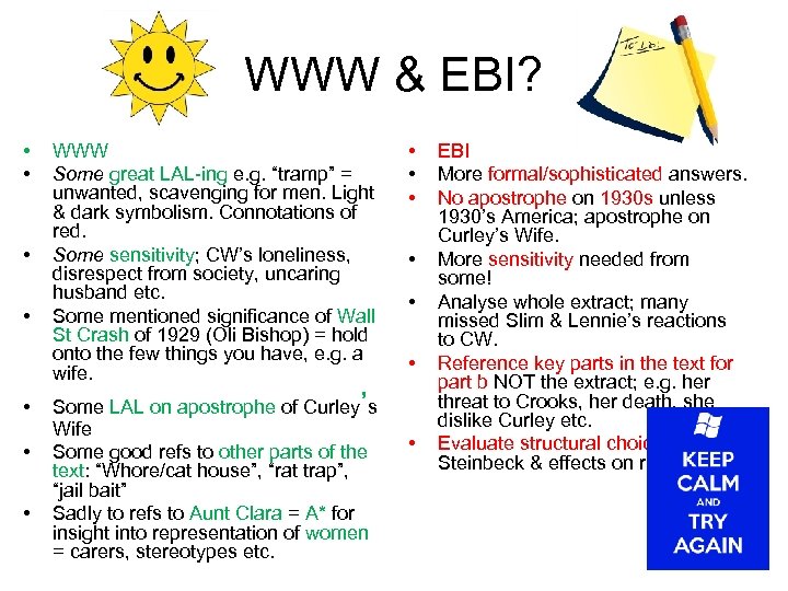 WWW & EBI? • • WWW Some great LAL-ing e. g. “tramp” = unwanted,