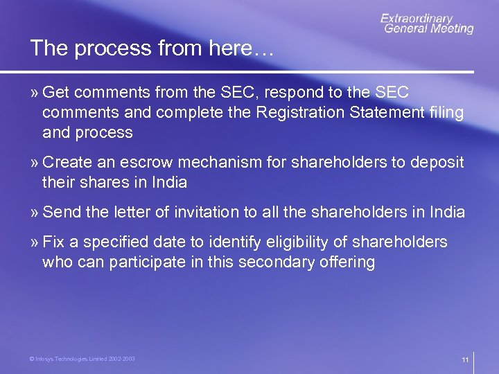 The process from here… » Get comments from the SEC, respond to the SEC