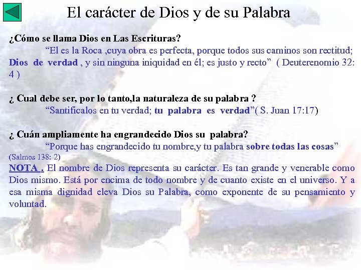 El carácter de Dios y de su Palabra ¿Cómo se llama Dios en Las