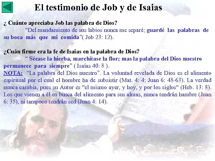 El testimonio de Job y de Isaias ¿ Cuánto apreciaba Job las palabra de