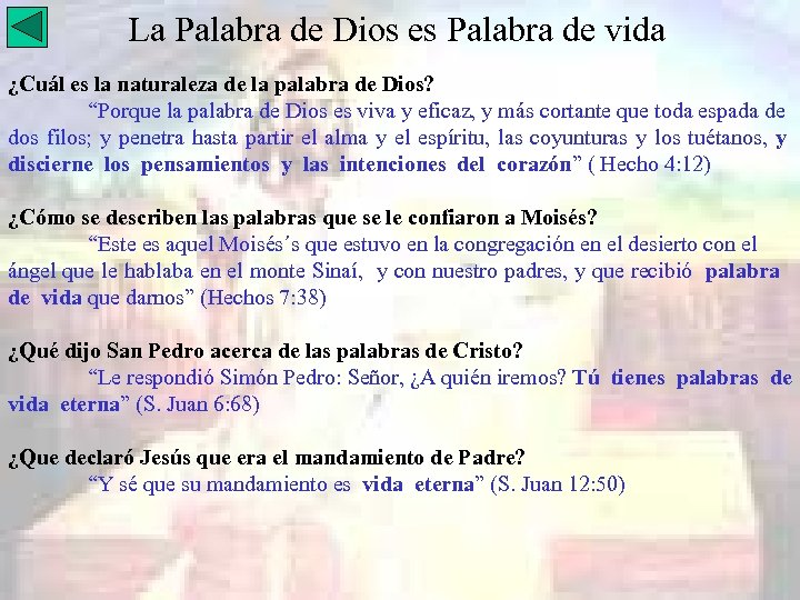 La Palabra de Dios es Palabra de vida ¿Cuál es la naturaleza de la