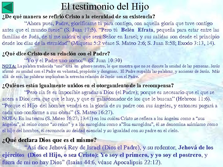 El testimonio del Hijo ¿De qué manera se refirió Cristo a la eternidad de