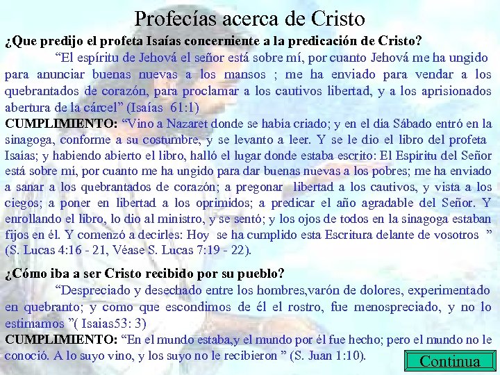 Profecías acerca de Cristo ¿Que predijo el profeta Isaías concerniente a la predicación de