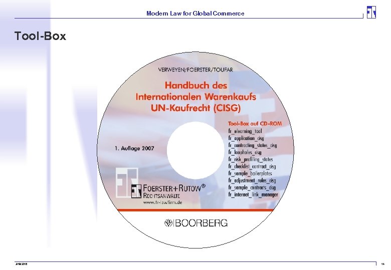 Modern Law for Global Commerce Tool-Box 3/19/2018 14 